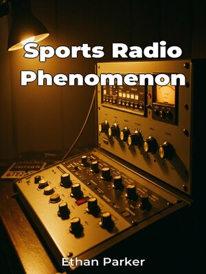 cover image of Sports Radio Phenomenon